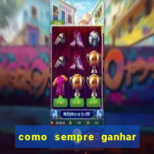 como sempre ganhar no jogo aviator